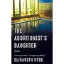 The Abortionist's Daughter
