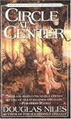 Circle at Center (Seven Circles Trilogy, Book 1)