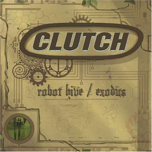 CLUTCH - Robot Hive_ Exodus - Zortam Music