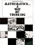 MATHEMATICS...A WAY OF THINKING (SOFTBOUND) 02015 (INNOVATIVE LEARNING PRODUCTS)