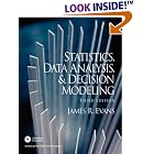 Statistics, Data Analysis, and Decision Modeling and Student CD (3rd Edition) by  James R. Evans
