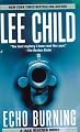 Echo Burning (Jack Reacher, No. 5)