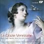 Le Grazie Veneziane: Music from the Ospedali