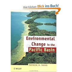 Environmental Change in the Pacific Basin: Chronologies, Causes, Consequences