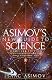 Asimov's New Guide to Science (Penguin Press Science)