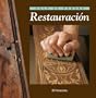 Restauracion (Spanish Edition)