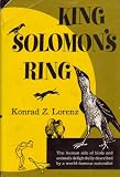King Solomon's Ring: New Light on Animal Ways