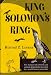 King Solomon's Ring-New Light on Animal Ways