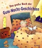 Das gro�e Buch der Gute-Nacht-Geschichten - Betina Gotzen-Beek