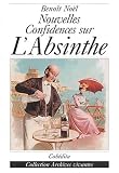 Revue Cabedita  / Nouvelles confidences sur l'Absinthe