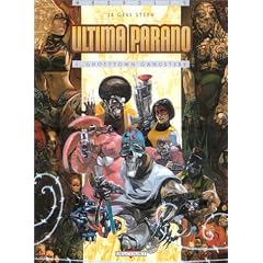 Ultima Parano, tome 1 : Ghosttown Gangsters