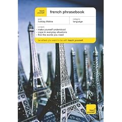 French Phrase Book (Teach Yourself Phrasebooks)
