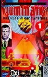 The Illuminatus! Trilogy: The Eye in the Pyramid, The Golden Apple, Leviathan