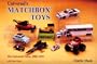 Universal's Matchbox Toys: The Universal Years, 1982-1992