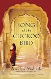 Song of the Cuckoo Bird: A Novel