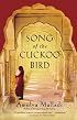 Song of the Cuckoo Bird: A Novel