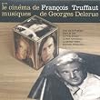 The Cinema of Francois Truffaut