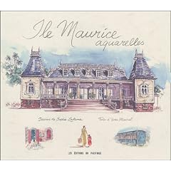 Ile Maurice : Aquarelles