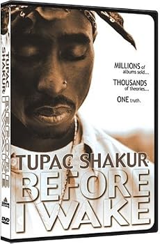 Tupac Shakur - Before I Wake