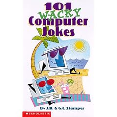 101 Wacky Computer Jokes
