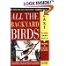 All the Backyard Birds: East (American Bird Conservancy Compact Guide)