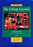 The College Learner: Reading, Studying and Attaining Academic Success (2nd Edition)