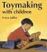 Toymaking With Children