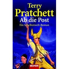 Ab die Post: Ein Scheibenwelt-Roman