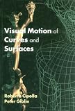 Visual Motion of Curves and Surfaces