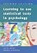 Learning to Use Statistical Tests in Psychology (Open Guides to Psychology)