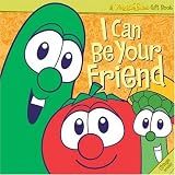 VeggieTales I Can Be Your Friend! with CD (Audio) (Veggie Tales)