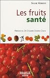 Revue Delville  / Les fruits santé