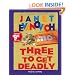 Three to Get Deadly (Stephanie Plum, No. 3) (Stephanie Plum Novels)