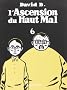 L'ascension du haut mal, volume 6