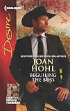 Beguiling the Boss (Rich, Rugged Ranchers)
