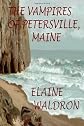 The Vampires of Petersville, Maine
