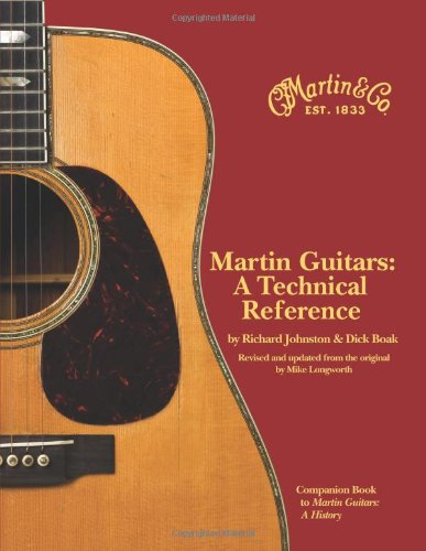 Martin Guitars A Technical Reference Revised and Updated Book 2
