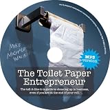 The Toilet Paper Entrepreneur