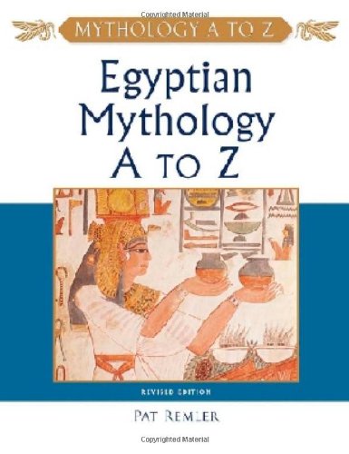 Egyptian Mythology A to Z