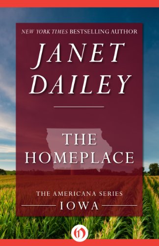 The Homeplace: Iowa (The Americana Series)
