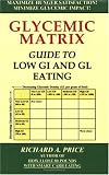 Glycemic Matrix Guide to Low GI and GL Eating