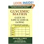 Glycemic Matrix Guide to Low GI and GL Eating