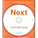 ネクスト Next-Cool CM Tunes-