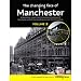 The Changing Face of Manchester