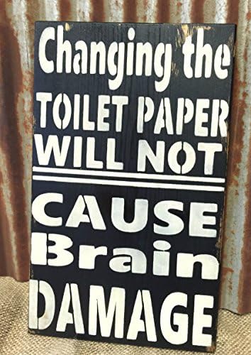 Changing the Toilet Paper Rustic Wooden Bathroom Sign Funny Saying Décor Guest Bath