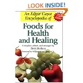 Edgar Cayce Encyclopedia of Foods for Health and Healing