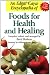 An Edgar Cayce Encyclopedia of Foods for Health and Healing