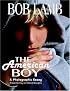 The American Boy, A Photographic Essay