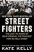  : Street Fighters: The Last 72 Hours of Bear Stearns, the Toughest Firm on Wall Street