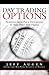 Day Trading Options: Profiting from Price Distortions in Very Brief Time Frames